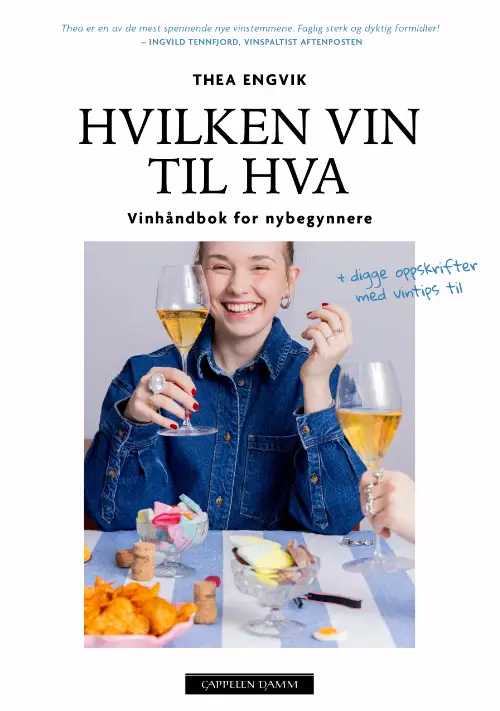Hvilken vin til hva - av Thea Engvik